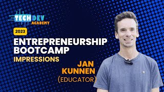 Entrepreneurship Bootcamp - Summer 2023 | From Jan Kunnen's Lens