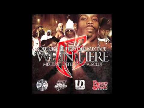 Ruff Ryders - No Where To Hide feat. DMX - We In Here
