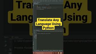 Translate any Language using Python