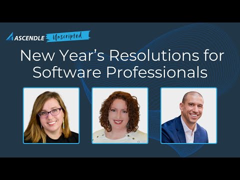 Ascendle Unscripted: New Year's Resolutions for Software Professionals