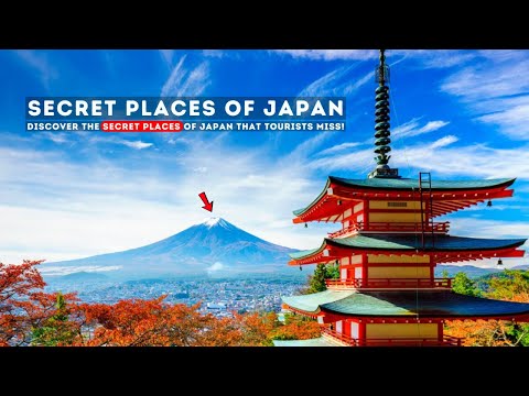 Discover the Secret Places of Japan That Tourists Miss!