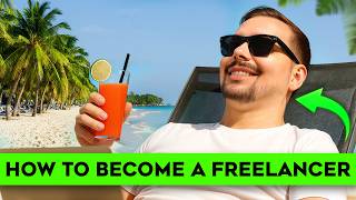How to Become a Freelancer in 2025 (Beginner Step-by-step Guide) | Complete Freelancer Roadmap