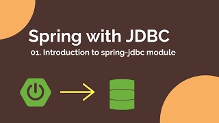 Spring Boot tutorials | Spring JDBC -  Introduction to spring-jdbc module