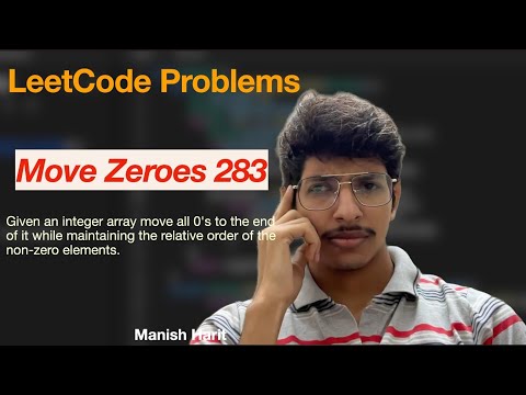 Move Zero | Leetcode problem 283 | Full Solution Explained | Leetcode Mastery | Java Array | DSA