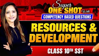 Class 10 SST – Super One Shot Resources and Development | Competency Based Questions by Reema maam
