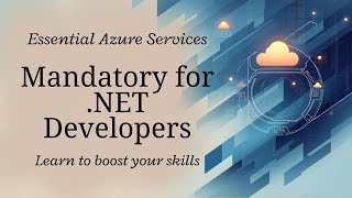 Mandatory Azure Services Every .NET Developer Must Learn | Azure Roadmap 2025