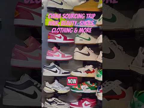 China Sourcing Trip-Beauty, Hair, Shoes & More!! #china #hair #beautyproducts