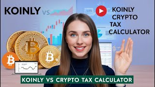Koinly vs Crypto Tax Calculator: Which Crypto Tax Tool is Best?