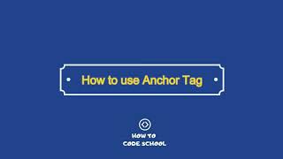 HTML Anchor Tag