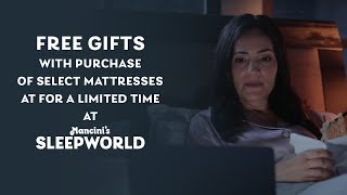 Free Gifts with purchase of select mattresses for a limited time at Mancini's Sleepworld.