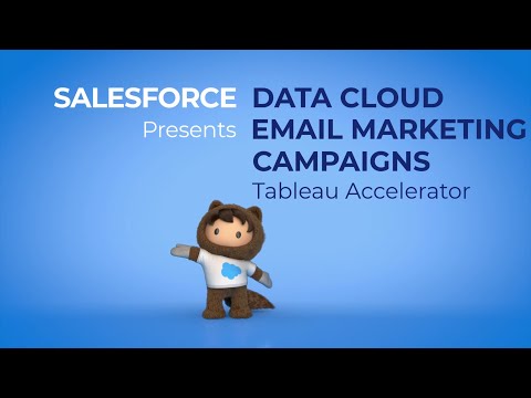 Tableau Accelerator: "Salesforce Data Cloud Email Marketing Campaigns"