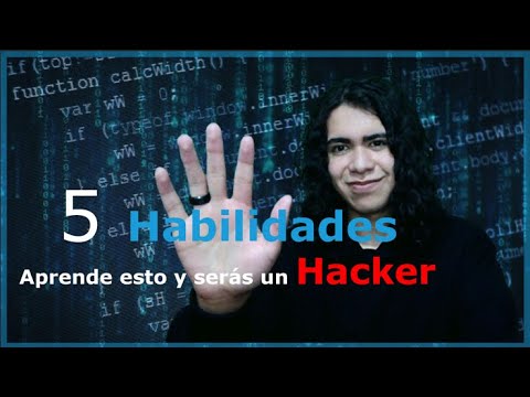 5 Habilidades que tienes que aprender para ser un Hacker