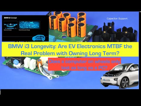 BMW i3 Longevity and Electronic Component Life Review