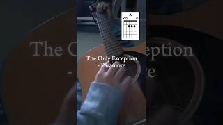 The Only Exception - Paramore // Guitar Chords (Capo: Fret 2)