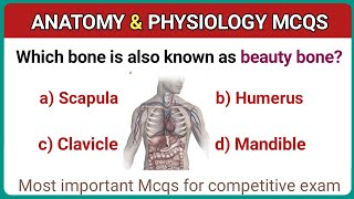 Anatomy and Physiology question and answers | Anatomy and physiology Mcq |