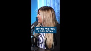 Getting Paid From a Class Action Settlement