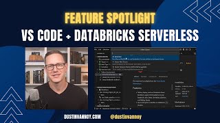 Databricks VS Code Extension: Serverless Compute!