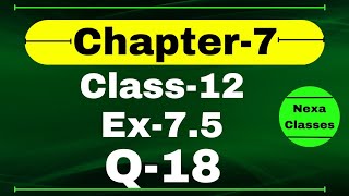 Class 12 Ex 7.5 Q18 Math | Chapter7 Class12 Math | Integration | Ex 7.5 Q18 Class 12 Math