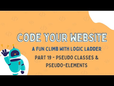 CSS Pseudo-classes & Pseudo-elements Explained 👻 | Code Your Website – Part 19