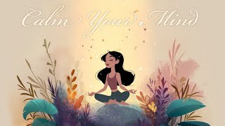 10 Minute Visualization to Calm Your Mind (Guided Meditation)