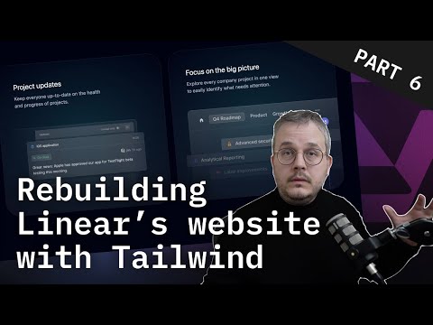 Part 6: Rebuilding Linear's Homepage with Next.js and Tailwind
