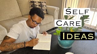 How to Practice Self-Care | Tips For Men
