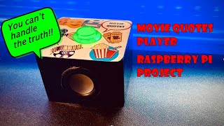 Movie Quotes Player - Raspberry Pi Project