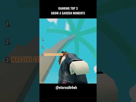 TOP 3 MOMENTS IN GROW A GARDEN #roblox #growagarden #gag #robloxshorts #ranking #gaming