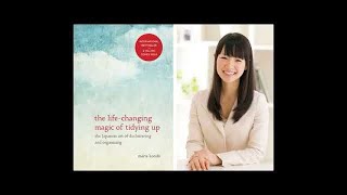 【 Life Changing Magic Of Tidying Up 】by Marie Kondo