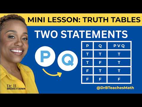 How To Truth Tables with Two Statements (Step-by-Step)