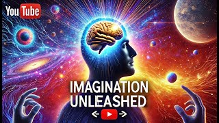 Imagination Unleashed: Unlock Your Creative Potential | Motivational Video 2025