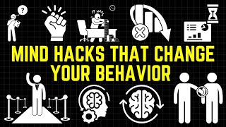 40 Mind Hacks That Change Your Behavior Without You Noticing