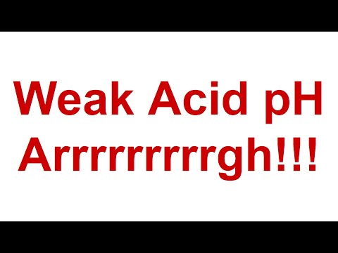 Weak Acid pH Calculations and Problems SIMPLIFIED