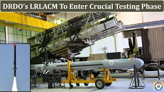 DRDO’s LRLACM To Enter Crucial Testing Phase