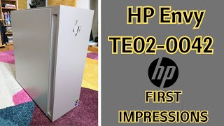 HP Envy TE02-0042 Desktop: First Impressions
