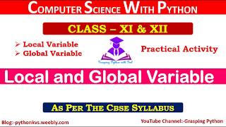 Global vs Local Variable | Global Keyword in Python | GLOBAL & LOCAL VARIABLE - PYTHON PROGRAMMING