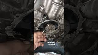 #HondaCity #OilLeak #CarRepair #HondaCityIndia #CarMaintenance #EngineCare #MechanicLife #DIYCarRepa