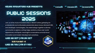 Azure Innovators Hub - Public Sessions 2025-DAY 2