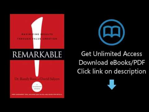 Remarkable!: Maximizing Results through Value Creation