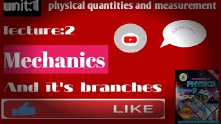 What is Mechanics in physics Mechanics and it's branches What is Mechanics definition / mechanics
