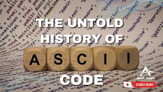The Untold History of ASCII Code - amaL Tricks