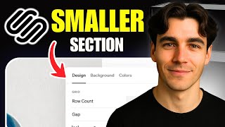 How To Make Sections Smaller On Squarespace (Tutorial 2026)