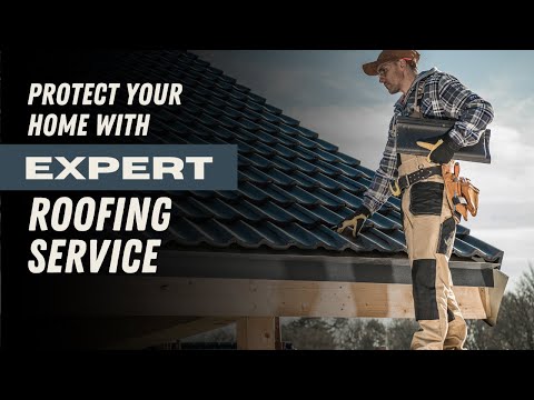 Protect Your Home with Expert Roofing Services - Roofing Tips