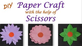 Paper craft with the help of Scissor | Keep your kids busy