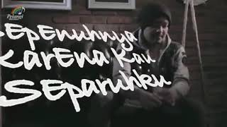 LIRIK LAGU NANO - SEPARUHKU !!!