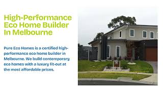 Pure Eco Homes - A Certified Energy-Efficient Home Builder in Melbourne