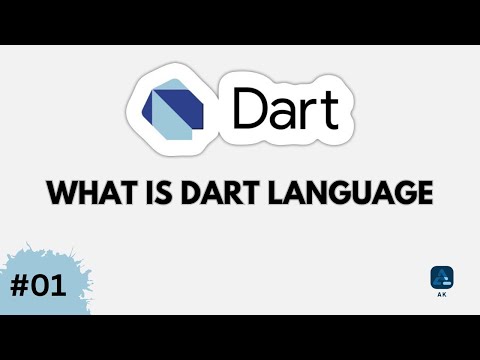 1- What is Dart Language ? Dart - 2025