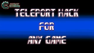 Make A Teleport  For Almost Any Game