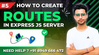 How To Create Routes In Express | MERN #5