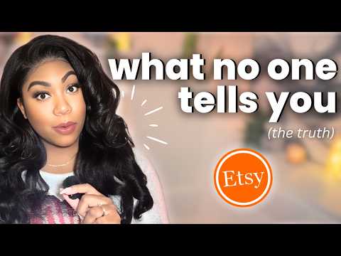 7 Hard Truths About Selling Digital Products on Etsy